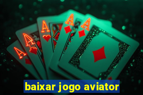 baixar jogo aviator